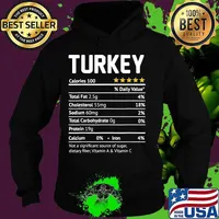 Turkey Nutrition Facts Funny Thanksgiving Christmas Food T-Shirt Hoodie