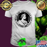 What are you gonna do stab me julius caesar 2020 shirt