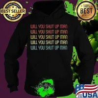 Will You Shut Up Man, Joe Biden Presidential Debate 2020 T-Shirt Hoodie