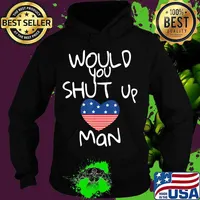 Would you shut up man joe biden presidential debate 2020 heart s Hoodie