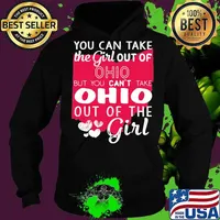 You can take the girl out of ohio but can't take city out of the girl heart s Hoodie