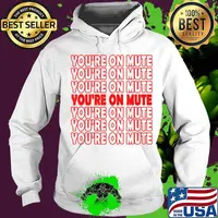 You're on mute funny presidential debate trump quote pun s Hoodie