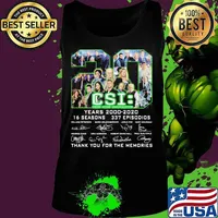 20 years 2000 2020 16 seasons 337 episodes csi crime scene investigation thank you for the memories signatures s Tank top