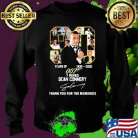 90 years of 1930 2020 007 7 movies sean connery thank you for the memories signature s Sweater