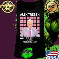 Alex trebek 1940 2020 what is we love you alex signature s Tank top