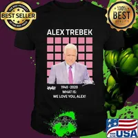 Alex trebek 1940 2020 what is we love you alex signature shirt