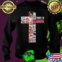 All i need today is a little bit of alabama and a whole lot of jesus s Sweater