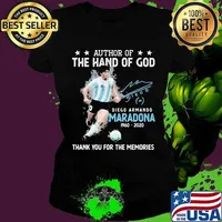 Author Of The Hand Of God Diego Maradona 1960 2020 Thank You For The Memorie Signuature Shirt Ladies tee
