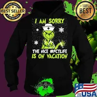 Christmas nurse grinch i am sorry the nice nurse pct life is on vacation snow s Hoodie
