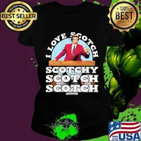 I Love Scotch Scotchy Anchorman Quote Ron Burgundy Shirt Ladies tee