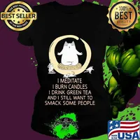 I Meditate I Burn Candles I Drink Green Tea And I Still Want To Smack Some People Cat And Mouse Shirt Ladies tee