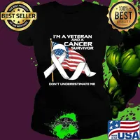 I’m a veteran and a cancer survivor don’t underestimate me american flag veteran cancer survivor s Ladies tee
