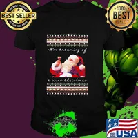 I’m Dreaming Of A Wine Christmas Santa Clause Urgly Xmas Shirt