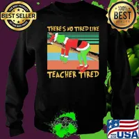 Merry christmas grinch there's no tired like teacher tired vintage retro s Sweater