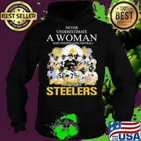 Never Underestimate A Woman Who Undetstands Football And Loves Steelers Shirt Hoodie