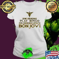 Some grandmas play bingo cool grandmas listen to bon jovi s Ladies tee