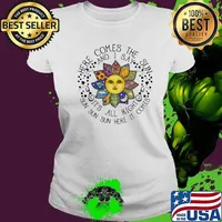 Sunflower here comes the sun and i say it's all right sun here it comes s Ladies tee