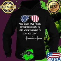 You lead madam vice president harris quote inauguration 2021 american flag s Hoodie