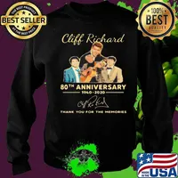 Cliff Richard High Quality 80th anniversary thank you for the memories 1940 2020 signuature Shirt Sweater