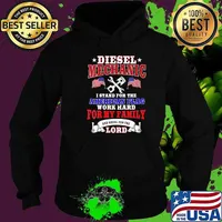 Diesel Mechanic I Stand For The American Flag Work Hard And Kneel For The Lord Shirt Hoodie