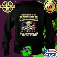 Fate Whispers To The Farmer I Am The Storm American Flag Tractor Skull Shirt Sweater