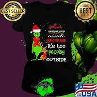 Hallwark Christmas Movies Inside Because It's Too Peopley Outside Xmas Shirt Ladies tee