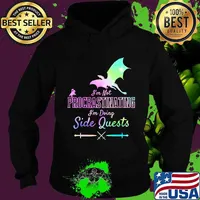 I'm Not Procrastinating I'm Doing Side Quests Toothless Girl Gamer Shirt Hoodie