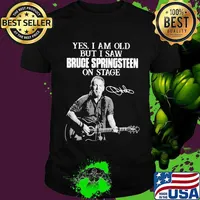Yes I Am Old But I Saw Bruge Springsteen On Stage Guitar Signuature Shirt