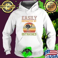 Easily Distracted By Ostriches Vinatge Shirt Hoodie