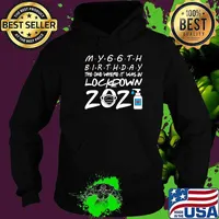 My 66th Birthday The One Where It Was In Lockdown 2021 Mask Covid 19 Shirt Hoodie
