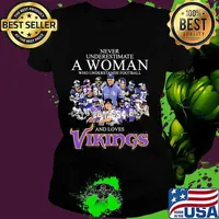Never Underestimate A Woman Who Understands Football And Loves Vikings Signature Team Shirt Ladies tee