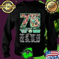 75 Years Of The Greatest Teams Boston Celtics Signature Shirt Sweater