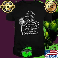 Dragonfly I Loved You Your Whole I’ll Life Miss You For The Rest Of Mine shirt