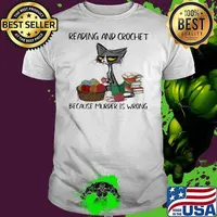 Reading And Crochet Because Murder Is Wrong Old Cat Shirt