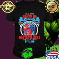 Some Of Us Grew Up Listening To Grateful Dead The Cool Ones Still Do Uncle Sam Surfing Shirt