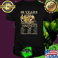 08 Years 2013 2021 The Haves Have Nots Thank You For The Memories Signature Shirt