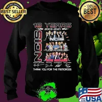 18 Years 2003 2021 NCIS Los Angeles New Orleans Thank You For The Memories Signature Shirt Sweater
