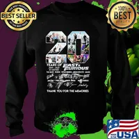 20 Years Of 2001 2021 Fast And Furious Signature Thank You For The Memories Shirt Sweater