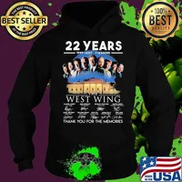 22 Years 1999 2021 7 Seasons The West Wing Thank You For The Memories Signature Shirt Hoodie