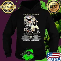 Drew Brees Legend Super Bowl Thank You For The Memories Signature Shirt Hoodie