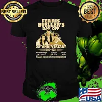 Ferris Bueller’s Day Off 35th Anniversary 1986 2021 Thank You For The Memories Signature Shirt