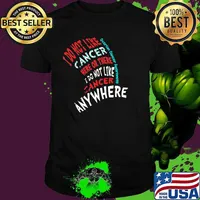 I Do Not Like Cancer Here Or There I Do Not Like Cancer Anywhere Ovarian Cancer Awareness Shirt