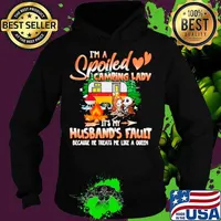 I’m Spoiled Camping Lady It’s My Husband’s Fault Because He Treats Me Like A Queen Hoodie