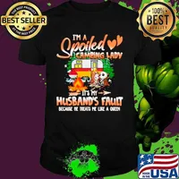 I’m Spoiled Camping Lady It’s My Husband’s Fault Because He Treats Me Like A Queen shirt