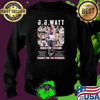 J.J.Watt Houston Texans 2011 2021 Thanks For The Memories Signature Shirt Sweater