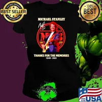 Michael Stanley thanks for the memories 1948 2021 signature Ladies tee