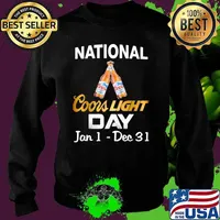 National Coors Light Day January To December Shirt Sweater