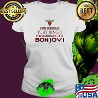 Some Grandmas Play Bingo Real Grandmas Listen To Bon Jovi Shirt Ladies tee