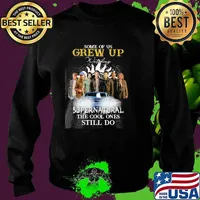 Some Of Us Grew Up Supernatural Still Do Shirt Sweater