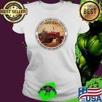 Sweat Dries Blood Clots Bones Heal Only Strongest Old Women Drive A Tracktor Shirt Ladies tee